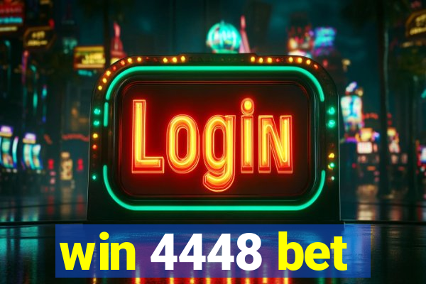 win 4448 bet